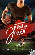 Télécharger le livre :  Fini de jouer