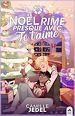 Télécharger le livre :  Noël rime presque avec je t'aime