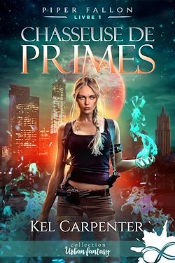 Télécharger le livre :  Chasseuse de primes