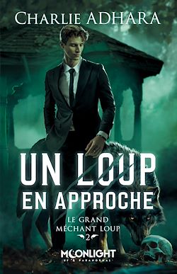 Télécharger le livre :  Un loup en approche