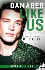 Télécharger le livre :  Damaged Like Us