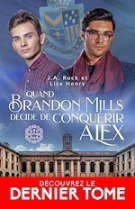 Télécharger le livre :  Quand Brandon Mills décide de conquérir Alex