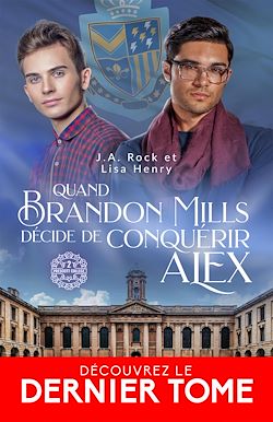Télécharger le livre :  Quand Brandon Mills décide de conquérir Alex