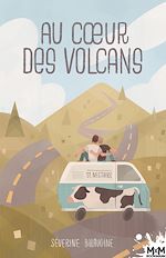 Télécharger le livre :  Au cœur des Volcans