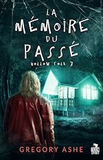 Download this eBook La mémoire du passé