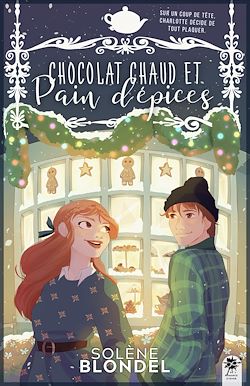 Télécharger le livre :  Chocolat chaud et pain d'épices