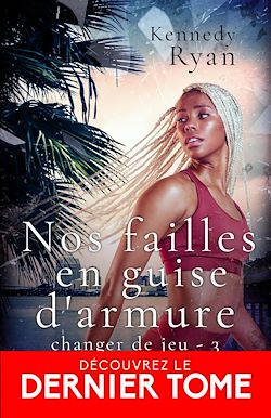 Télécharger le livre :  Nos failles en guise d'armure