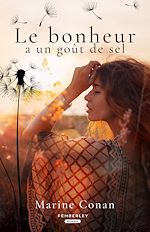 Télécharger le livre :  Le bonheur a un goût de sel