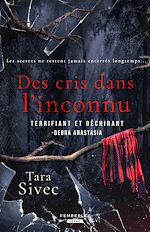 Télécharger le livre :  Des cris dans l'inconnu