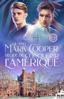 Télécharger le livre :  Quand Mark Cooper décide de conquérir l'Amérique