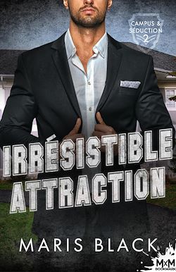 Télécharger le livre :  Irrésistible attraction