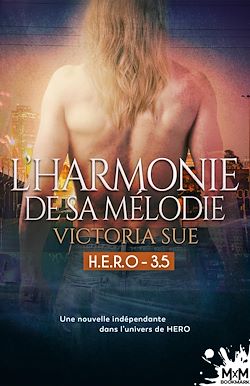 Télécharger le livre :  L'harmonie de sa mélodie