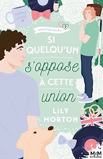 Télécharger le livre :  Si quelqu'un s'oppose à cette union