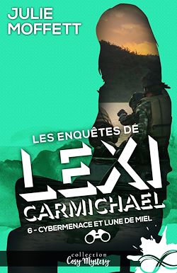 Télécharger le livre :  Cybermenace et lune de miel