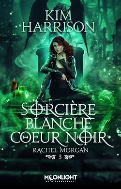 Télécharger le livre :  Sorcière blanche, cœur noir