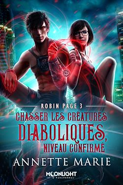 Télécharger le livre :  Chasser les créatures diaboliques, niveau confirmé
