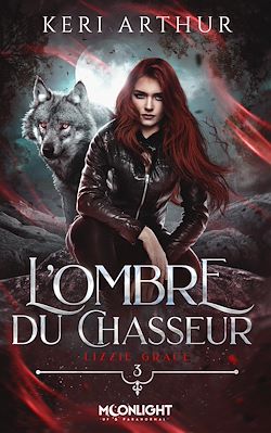 Télécharger le livre :  L'ombre du chasseur