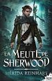 Télécharger le livre :  La meute de Sherwood
