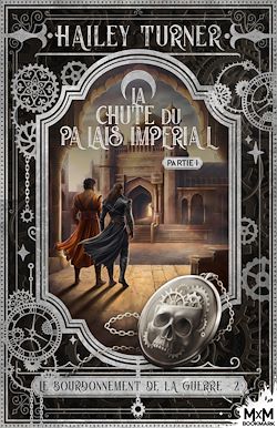 Télécharger le livre :  La chute du palais impérial - Partie 1