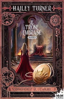 Télécharger le livre :  Le trône embrasé - Partie 1