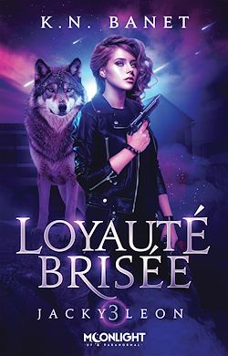 Télécharger le livre :  Loyauté brisée