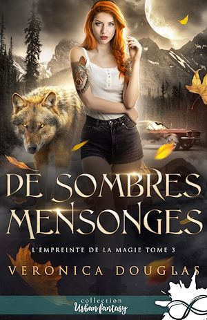 Téléchargez le livre :  De sombres mensonges