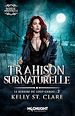 Télécharger le livre :  Trahison surnaturelle