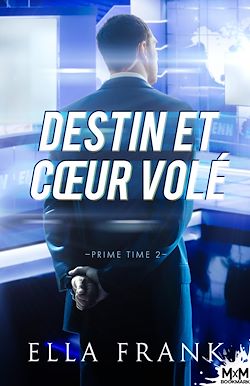 Télécharger le livre :  Destin et cœur volé