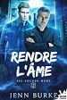 Télécharger le livre :  Rendre l'âme