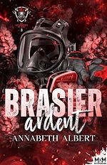 Télécharger le livre :  Brasier ardent