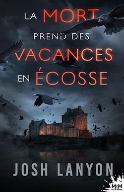 Télécharger le livre :  La Mort prend des vacances en Écosse