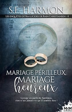 Télécharger le livre :  Mariage périlleux, mariage heureux