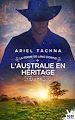 Télécharger le livre :  L'Australie en héritage