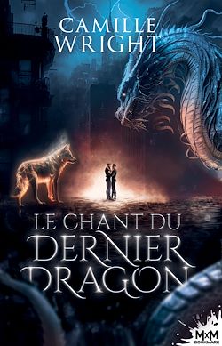 Télécharger le livre :  Le chant du dernier dragon