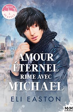 Télécharger le livre :  Amour éternel rime avec Michael