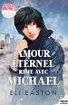 Télécharger le livre :  Amour éternel rime avec Michael