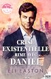 Télécharger le livre :  Crise existentielle rime avec Daniel