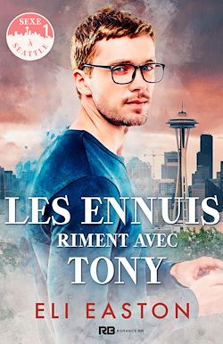 Télécharger le livre :  Les ennuis riment avec Tony