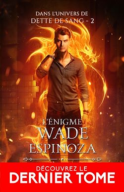 Télécharger le livre :  L'Énigme Wade Espinoza