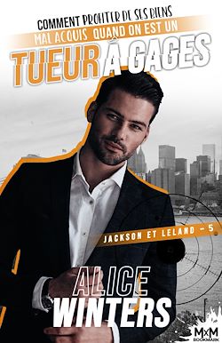 Télécharger le livre :  Comment profiter de ses biens mal acquis quand on est un tueur à gages