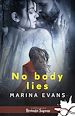 Télécharger le livre :  No body lies