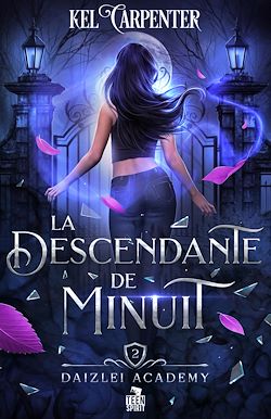 Télécharger le livre :  La Descendante de Minuit
