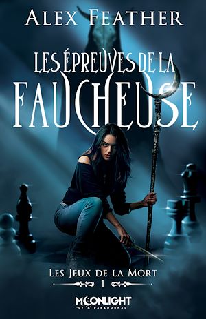 Téléchargez le livre :  Les épreuves de la Faucheuse