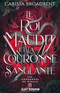 Télécharger le livre :  Le roi maudit et la couronne sanglante