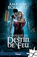 Télécharger le livre :  Destin de feu