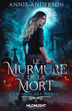 Télécharger le livre :  Le murmure de la Mort