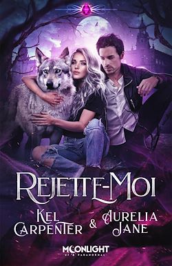 Télécharger le livre :  Rejette-moi