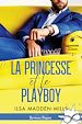 Télécharger le livre :  La princesse et le playboy