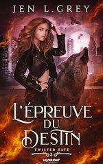 Télécharger le livre :  L'épreuve du destin