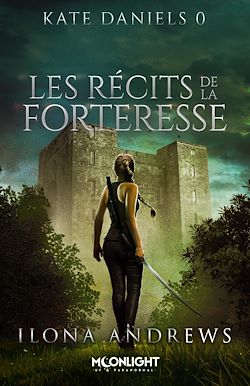Télécharger le livre :  Les récits de la Forteresse